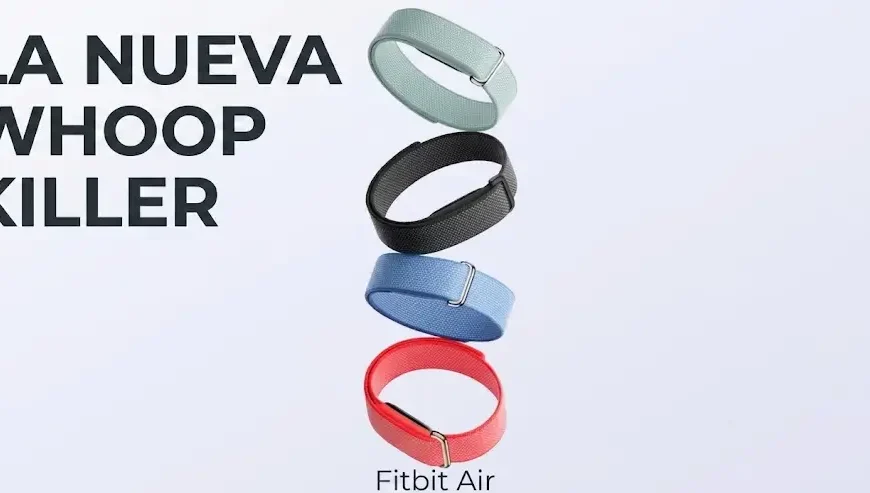 Google Fitbit Air: El killer de $100 que Whoop no vio venir
